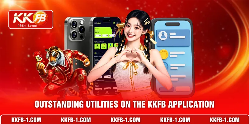Outstanding utilities on the KKFB application